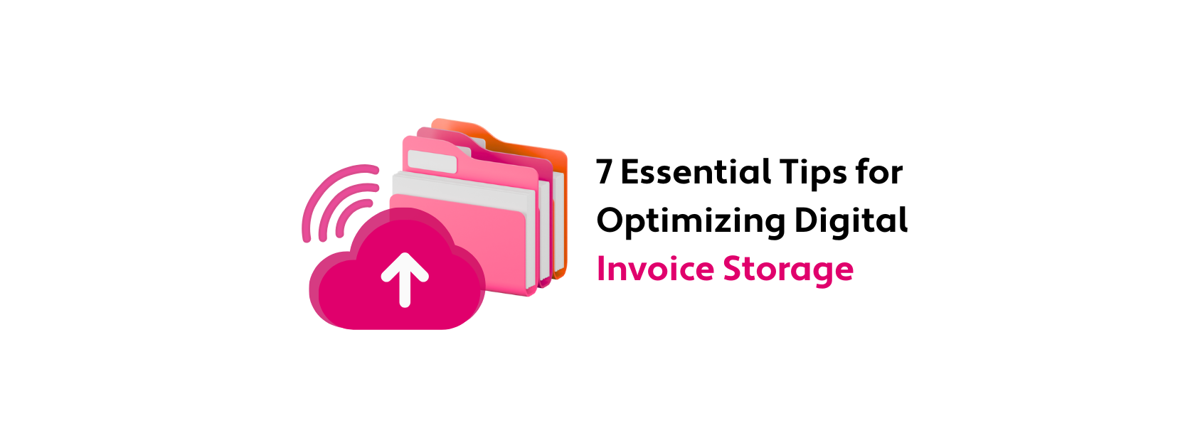 Optimizing Digital Invoice Storage
