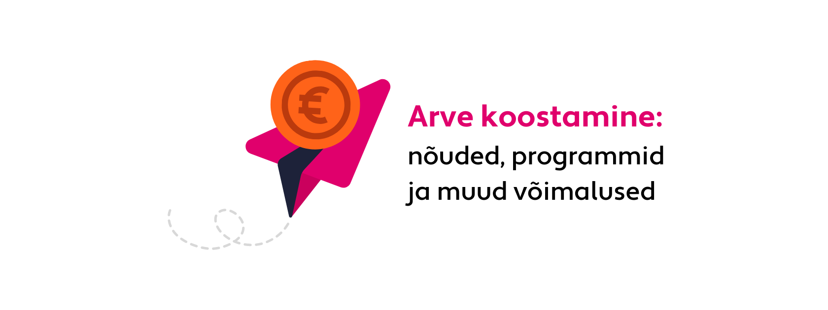 Arve koostamise nõuded