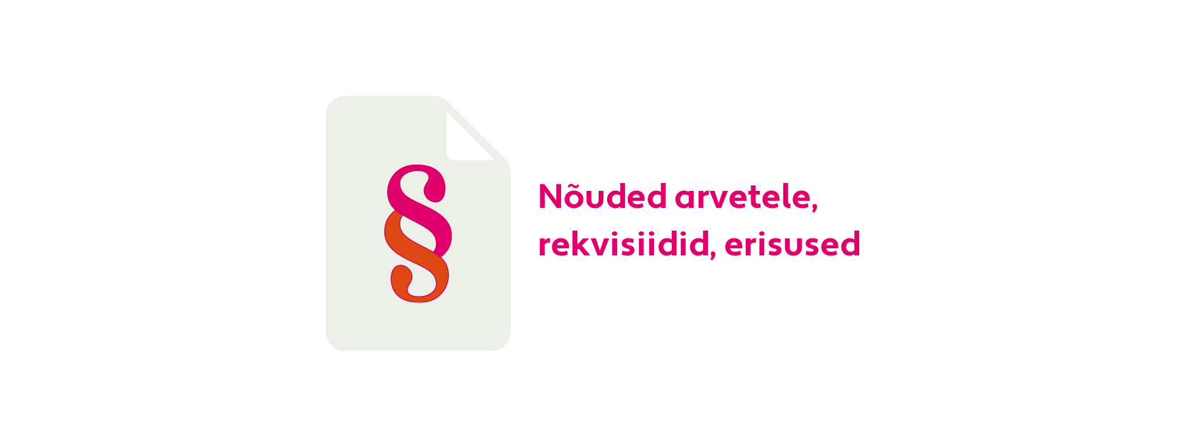 Arve kohustuslikud rekvisiidid ja erisused